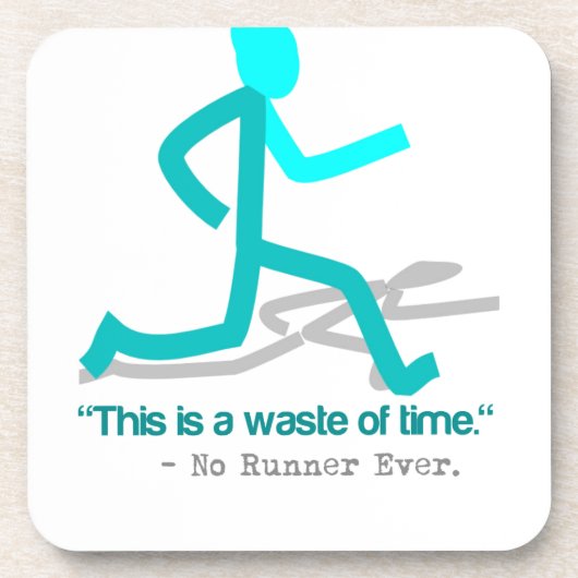 Sagte noch nie, dass kein Läufer Getränkeuntersetzer (Vorderseite)