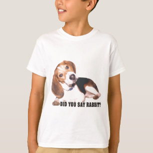 Sagten Sie Kaninchen? Beagle T-Shirt