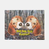 Sagten Sie Kaninchen? Beagle-Tür-Matte Fußmatte (Vorderseite)