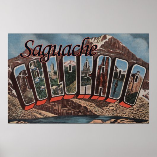 Saguache, Colorado - Große Buchstabenszenen Poster (Vorne)
