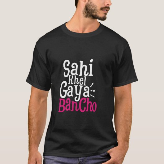 Sahi Khel Gaya Desi Swag Südasiatischer Meme Bolly T-Shirt (Vorderseite)