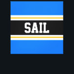 SAIL Bright Blue Schwarz-weiß Gelbe Streifen Leinwanddruck<br><div class="desc">Dieses farbenfrohe sportliche Design mit feinem SAIL-Text in einem breiten schwarzen,  horizontalen Mittelstreifen mit weißen und goldgelben Rennstreifen gegen leuchtend blaue Außenstreifen. Der Text kann personalisiert sein.</div>