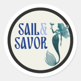 Sail & Savor Classic Round Stickers