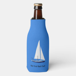 Sailboat Bail Out Segler Funny Bottle Cooler Flaschenkühler