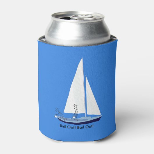 Sailboat Bail Out Segler Funny Can Cooler Dosenkühler (Kanne Vorderseite)