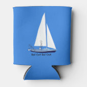 Sailboat Bail Out Segler Funny Can Cooler Dosenkühler (Vorderseite)