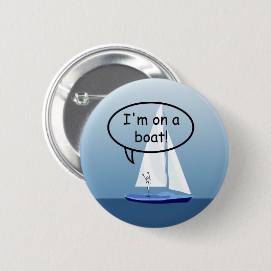 Sailboat Sailor auf dem Boot Funny Button (Vorne & Hinten)