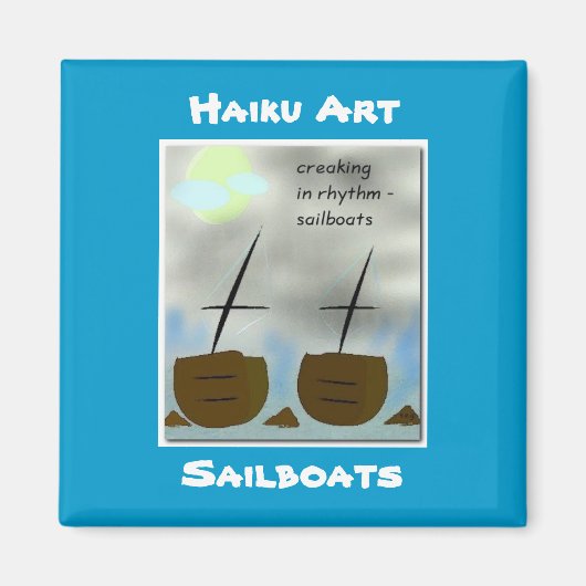 Sailboats Haiku Art Magnet (Vorne)