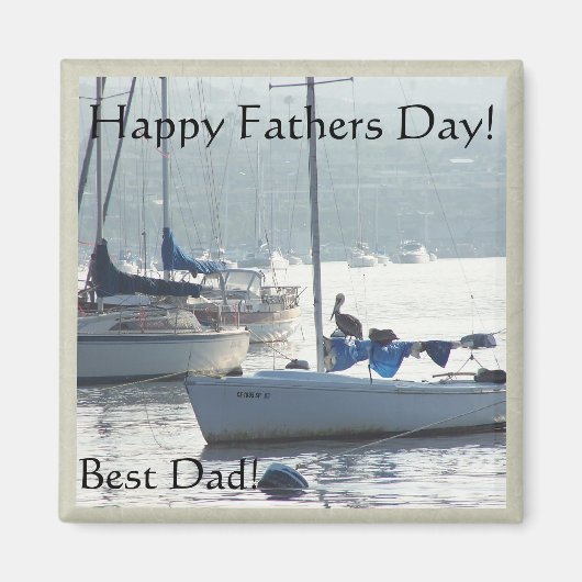 Sailboats Vathers Day Magnet (Vorne)