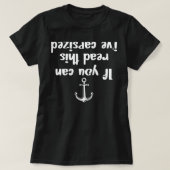 Sailing If you can read this i've capsized T-Shirt (Design vorne)