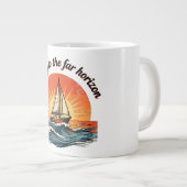 Sailing to the Far Horizon. adventures quotes Jumbo-Tasse (Vorderseite Rechts)