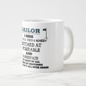 SAILOR - ICH FEHLTE, TIRED & HUNGRY Jumbo-Tasse (Vorderseite Rechts)