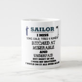 SAILOR - ICH FEHLTE, TIRED & HUNGRY Jumbo-Tasse (Vorderseite)