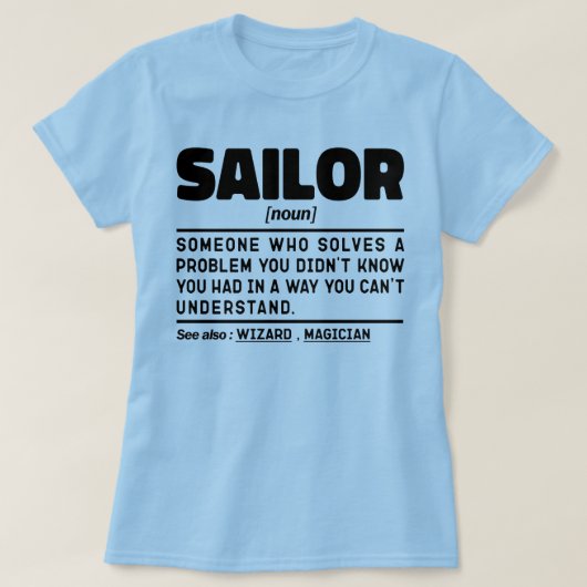 Sailor Noun Definition Seefahrer-Crew Cool T-Shirt (Design vorne)