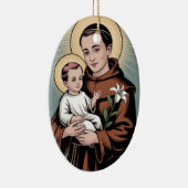 Saint Anthony, the kindest of saints Keramik Ornament (Rechts)