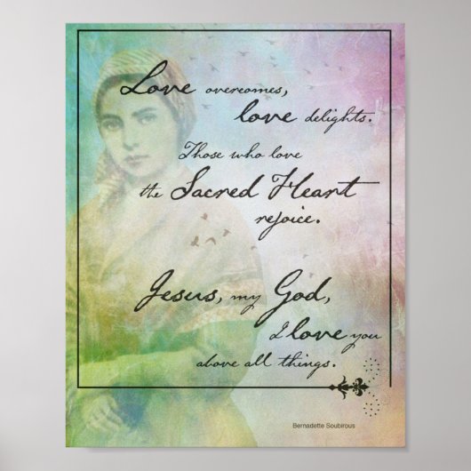 Saint Bernadette Quote Poster (Vorne)