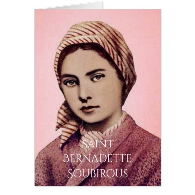 SAINT BERNADETTE SOUBIROUS (Vorne)