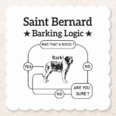 Saint Bernard Barking Logic Funny Downer Cool Untersetzer (Vorderseite)