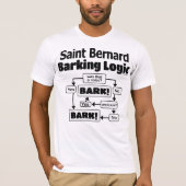 Saint Bernard Barking Logic T-Shirt (Vorderseite)