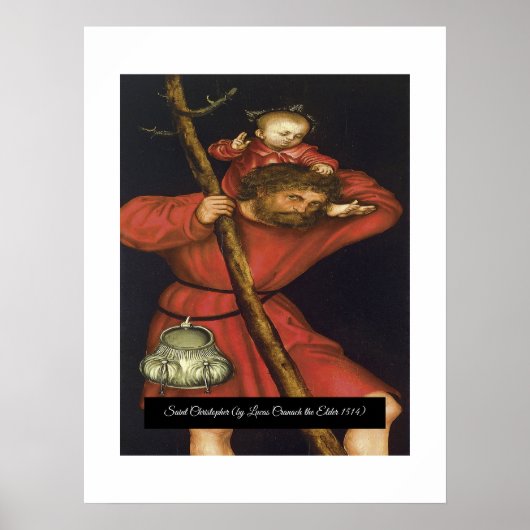 Saint Christopher mit dem Säugling Christus Poster (Vorne)