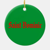 Saint Dominic* Weihnachtsschmuck (Hinten)