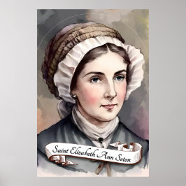 Saint Elizabeth Ann Seton Poster