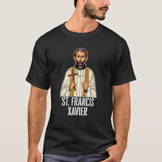 Saint Francis Xavier Katholic T-Shirt (Vorderseite)