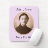 SAINT GEMMA PRAY FÜR MICH MOUSEPAD (Mit Mouse)