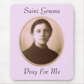 SAINT GEMMA PRAY FÜR MICH MOUSEPAD (Vorne)