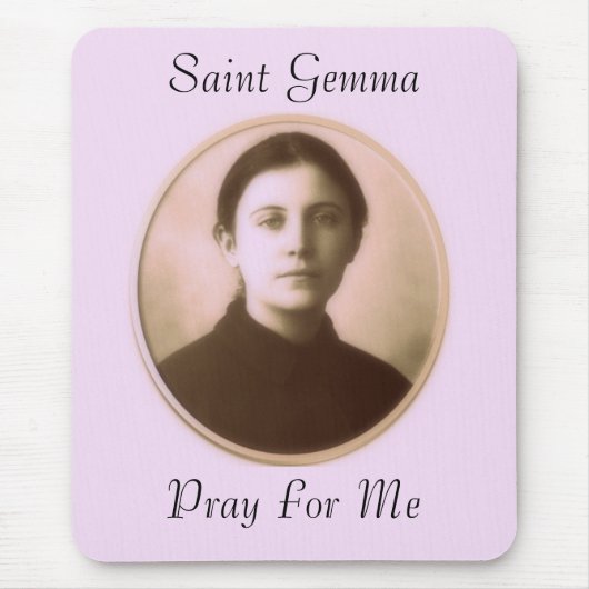 SAINT GEMMA PRAY FÜR MICH MOUSEPAD (Vorne)