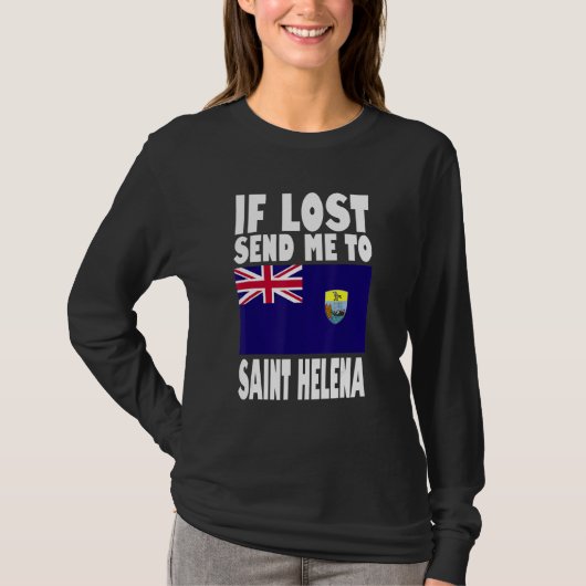 Saint Helena Flag Design If lost send me to Saint T-Shirt (Vorderseite)