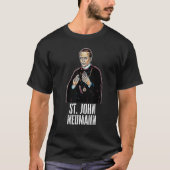 Saint John Neumann katholisch T-Shirt (Vorderseite)