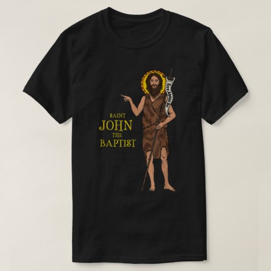 Saint John the Baptist Bible Gospel Niedlich katho T-Shirt (Design vorne)