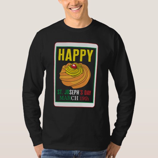 Saint Joseph's Day Happy St Joseph's Day March 19t T-Shirt (Vorderseite)