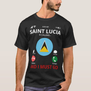 Saint Lucia ruft T-Shirt