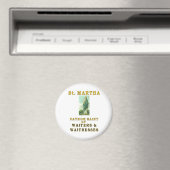 SAINT MARTHA MAGNET (In Situ (Geschirrspüler))