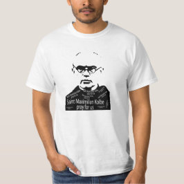 Saint Maxymilian Kolbe T - Shirt