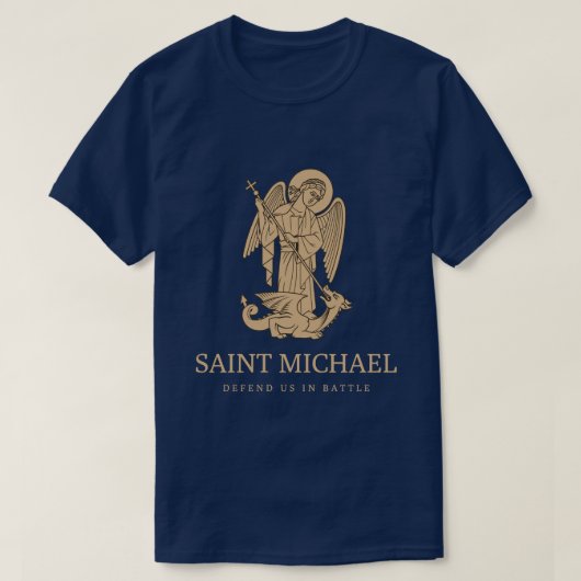 Saint Michael verteidigen uns im Kampf T-Shirt (Design vorne)