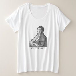 Saint Monica Große Größe T-Shirt