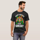 Saint Patrick Is My Homeboy T-Shirt (Vorne ganz)