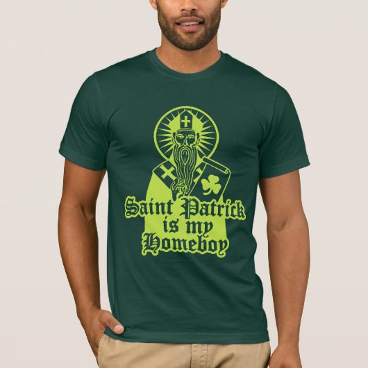 Saint Patrick ist mein Homeboy T-Shirt (Vorderseite)