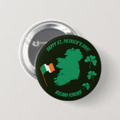 Saint Patrick’s Day Everyone Ireland Forever Button (Vorne & Hinten)
