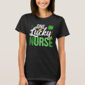 Saint Patrick s Day Managed Care Nurse One Lucky N T-Shirt (Vorderseite)