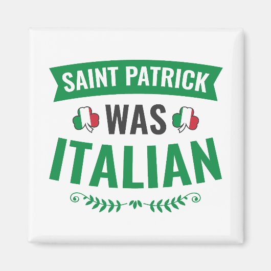 Saint Patrick war der italienische St Patricks Day Magnet (Vorne)