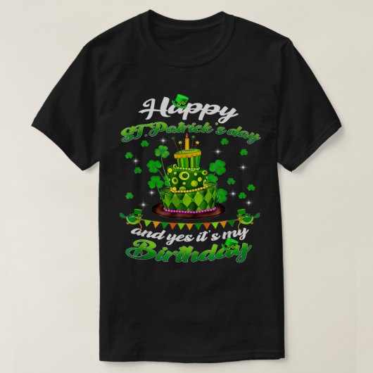 Saint Patricks Day Birthday Born on St Patricks Da T-Shirt (Design vorne)