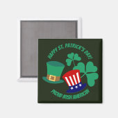 Saint Patrick's Day stolze Irish American Magnet (Vorderseite/Rückseite)