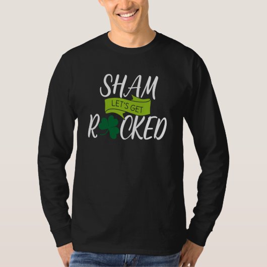 Saint Patrick's Get Shamrocked Drinking Paddy's Da T-Shirt (Vorderseite)