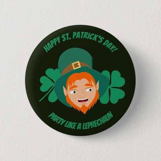 Saint Patrick's Party wie ein Leprechaun Button (Vorderseite)