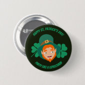 Saint Patrick's Party wie ein Leprechaun Button (Vorne & Hinten)