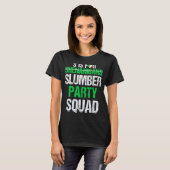 Saint Patricks Shenanigans 2023 Slumber Party Squa T-Shirt (Vorne ganz)